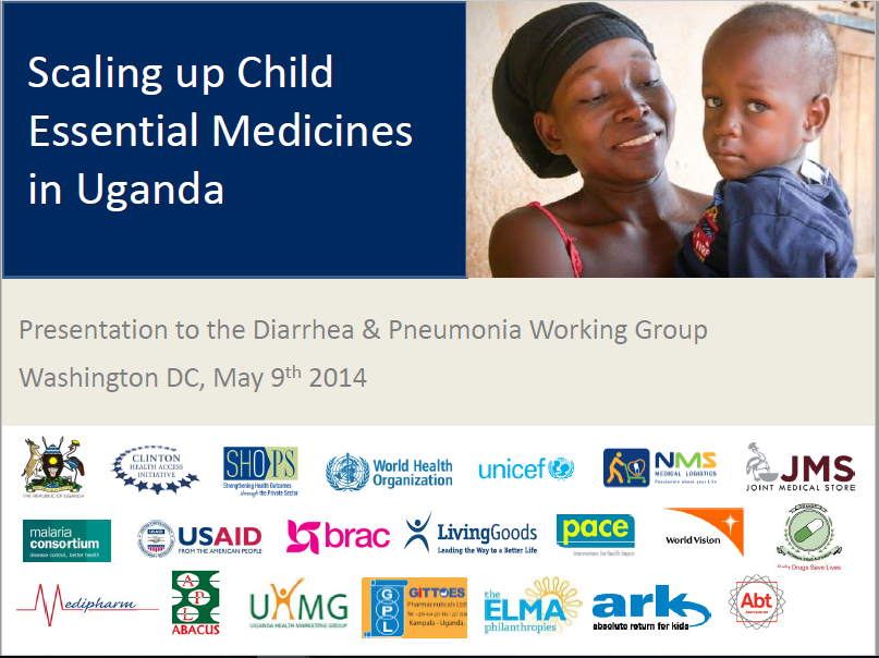 Scaling up Child Essential Medicines in Uganda (CHAI, 2014) Child